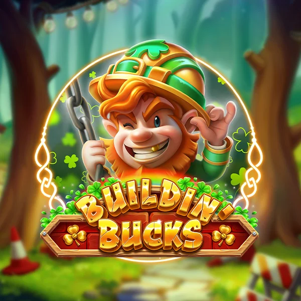Buildin Bucks - Construction themed slot game with dynamic bonus features
